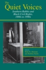 Image for Quiet Voices: Southern Rabbis and Black Civil Rights, 1880s to 1990s
