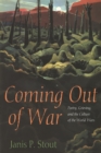 Image for Coming out of war: poetry, grieving, and the culture of the world wars
