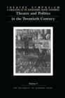 Image for Theatre Symposium, Vol. 9: Theatre and Politics in the Twentieth Century
