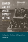 Image for Florida and the Mariel Boatlift of 1980: The First Twenty Days