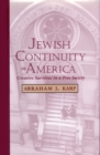 Image for Jewish continuity in America: creative survival in a free society