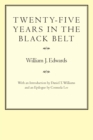 Image for Twenty-five years in the Black Belt