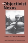 Image for Objectivist Nexus: Essays in Cultural Poetics