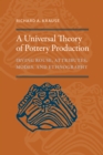 Image for Universal Theory of Pottery Production: Irving Rouse, Attributes, Modes, and Ethnography