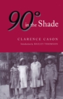 Image for Ninety Degrees in the Shade