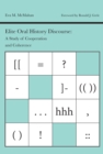 Image for Elite oral history discourse: a study of cooperation and coherence