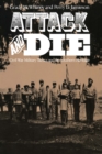 Image for Attack and die: Civil War military tactics and the Southern heritage