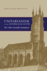 Image for Unitarianism in the Antebellum South: the other invisible institution