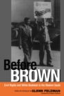 Image for Before Brown: Heman Marion Sweatt, Thurgood Marshall, and the long road to justice