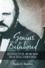Image for Genius Belabored: Childbed Fever and the Tragic Life of Ignaz Semmelweis