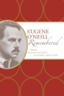 Image for Eugene O&#39;Neill Remembered