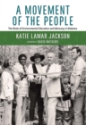 Image for Movement of the People: The Roots of Environmental Education and Advocacy in Alabama