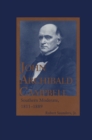 Image for John Archibald Campbell: Southern Moderate, 1811-1889