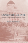 Image for War State All Over: Alabama Politics and the Confederate Cause