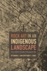 Image for Rock Art in an Indigenous Landscape: From Atlantic Canada to Chesapeake Bay