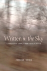 Image for Written in the Sky: Lessons of a Southern Daughter