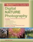 Image for The BetterPhoto guide to digital nature photography