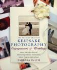 Image for Engagements &amp; weddings  : how to take perfect photos and make stunning invitations, announcements, albums, thank you notes, and more