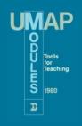 Image for UMAP Modules 1980 : Tools for Teaching