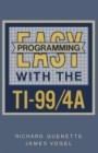 Image for Easy Programming with the TI-99/4A