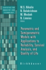 Image for Parametric and Semiparametric Models with Applications to Reliability, Survival Analysis, and Quality of Life