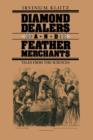 Image for Diamond Dealers and Feather Merchants : Tales from the Sciences