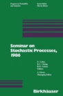 Image for Seminar on Stochastic Processes, 1986