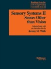 Image for Sensory Systems: II : Senses Other than Vision