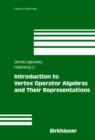 Image for Introductions to vertex operator algebras and their representations