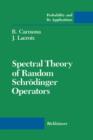 Image for Spectral Theory of Random Schrodinger Operators