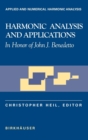 Image for Harmonic Analysis and Applications : In Honor of John J. Benedetto