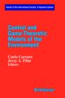 Image for Control and Game-Theoretic Models of the Environment