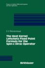 Image for The Heat Kernel Lefschetz Fixed Point Formula for the Spin-C Dirac Operator