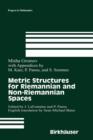 Image for Metric Structures for Riemannian and Non-Riemannian Spaces