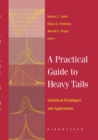 Image for A Practical Guide to Heavy Tails