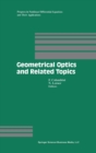 Image for Geometrical Optics and Related Topics