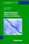 Image for Spatial patterns for higher order models in physics and mechanics