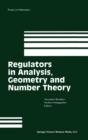 Image for Regulators in Analysis, Geometry and Number Theory