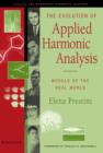 Image for The Evolution of Applied Harmonic Analysis
