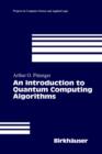 Image for An Introduction to Quantum Computing Algorithms