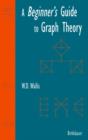 Image for A Beginner&#39;s Guide to Graph Theory