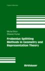 Image for Frobenius Splitting Methods in Geometry and Representation Theory