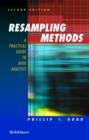 Image for Resampling Methods : A Practical Guide to Data Analysis