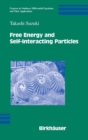 Image for Free Energy and Self-Interacting Particles