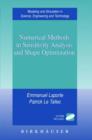 Image for Numerical Methods in Sensitivity Analysis and Shape Optimization