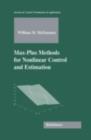 Image for Max-plus methods for nonlinear control and estimation