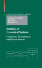 Image for Stability of Dynamical Systems : Continuous, Discontinuous, and Discrete Systems