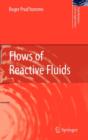 Image for Flows of Reactive Fluids