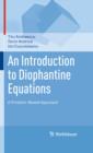 Image for An introduction to Diophantine equations: a problem-based approach
