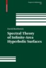Image for Spectral theory of infinite-volume hyperbolic surfaces